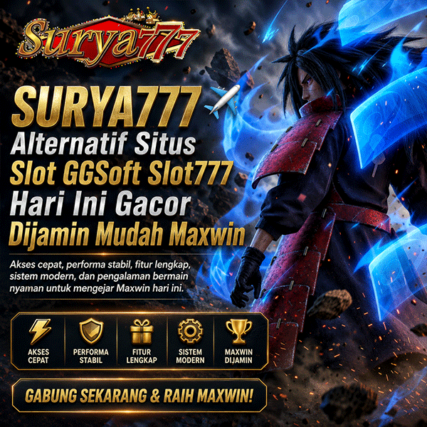 SURYA777 ✈️ Alternatif Situs Slot GGSoft Slot777 Hari Ini Gacor Dijamin Mudah Maxwin